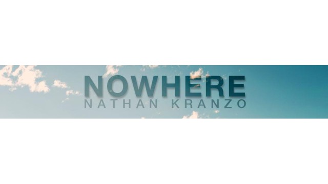 Nowhere by Nathan Kranzo