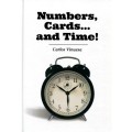 Numbers, Cards And Time! by Carlos Vinuesa Numbers, Cards And Time! by Carlos Vinuesa