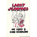 On Card And Coin Handling by Larry Jennings On Card And Coin Handling by Larry Jennings