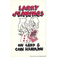 On Card And Coin Handling by Larry Jennings