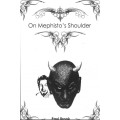 On Mephistos Shoulders by Paul Brook On Mephistos Shoulders by Paul Brook