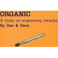 Organic by Dan And Dave