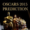 Oscar Prediction 2015 by Chris Philpott Oscar Prediction 2015 by Chris Philpott