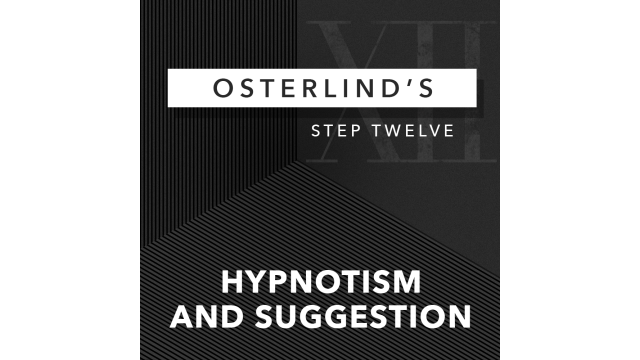 Osterlinds 13 Steps 12 Hypnotism & Suggesti by Richard Osterlind