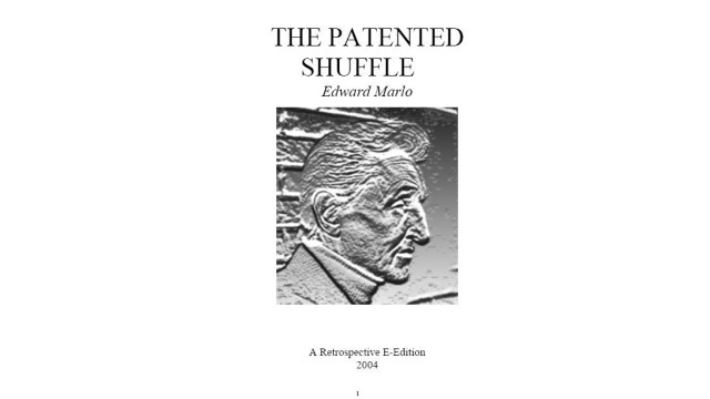 The Patented Shuffle by Edward Marlo