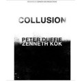 Peter Duffie - Collusion by Zenneth Kok Peter Duffie - Collusion by Zenneth Kok
