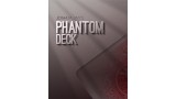 Phantom Deck by Joshua Jay