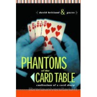 Phantoms At The Card Table by David Britland & Gazzo