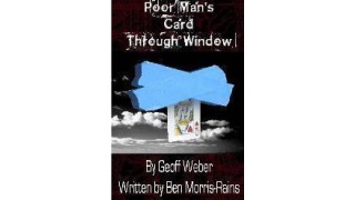 Poor Man's Card Through Window by Geoff Weber