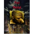 Post Mental by Kenton Knepper Post Mental by Kenton Knepper