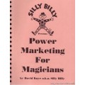 Power Marketing For Magicians by David Kaye Power Marketing For Magicians by David Kaye