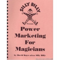 Power Marketing For Magicians by David Kaye