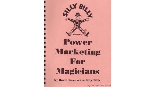 Power Marketing For Magicians by David Kaye