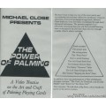 The Power Of Palming by Michael Close The Power Of Palming by Michael Close