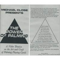The Power Of Palming by Michael Close