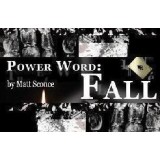 Power Word Fall by Matt Sconce