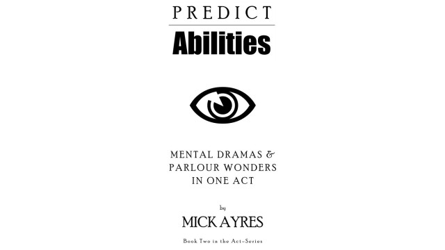 Predict-Abilities (Book Two) by Mick Ayres