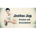 Premise Presentations by Joshua Jay Premise Presentations by Joshua Jay