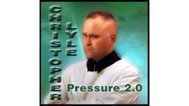 Pressure 2.0 by Christopher Lyle