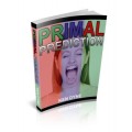 Primal Prediction by Ken Dyne Primal Prediction by Ken Dyne