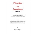 Principles And Deceptions by Peter Duffie Principles And Deceptions by Peter Duffie