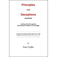 Principles And Deceptions by Peter Duffie