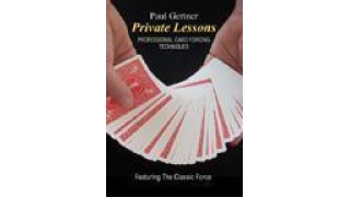 Private Lessons Featuring The Classic Force by Paul Gertner