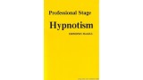 Professional Stage Hypnotism by Ormond Mcgill