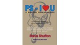 Ps I Love U by Steve Shufton