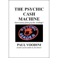 The Psychic Cash Machine by Paul Voodini