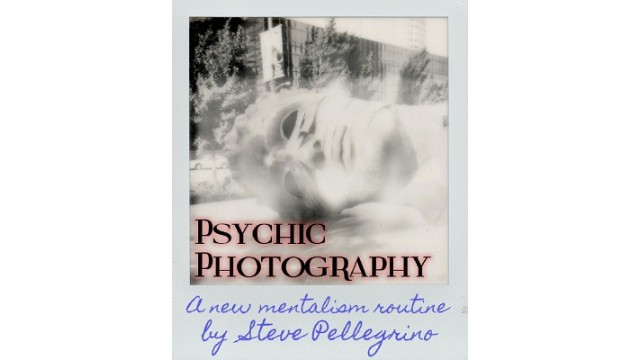 Psychic Photography by Steve Pellegrino