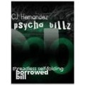 Pyscho Bills by Kevin Parker Pyscho Bills by Kevin Parker