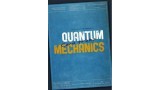 Quantum Mechanics by Irving Quant