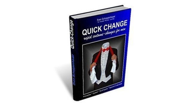 Quick Change by Lex Schoppi (Sven Schoppenhauer)