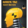 Quick Tac by Ravi Mayar Quick Tac by Ravi Mayar