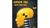 Quick Tac by Ravi Mayar Quick Tac by Ravi Mayar