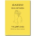 Read Between The Lines by Gazzo Read Between The Lines by Gazzo