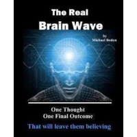 The Real Brainwave by Michael Boden
