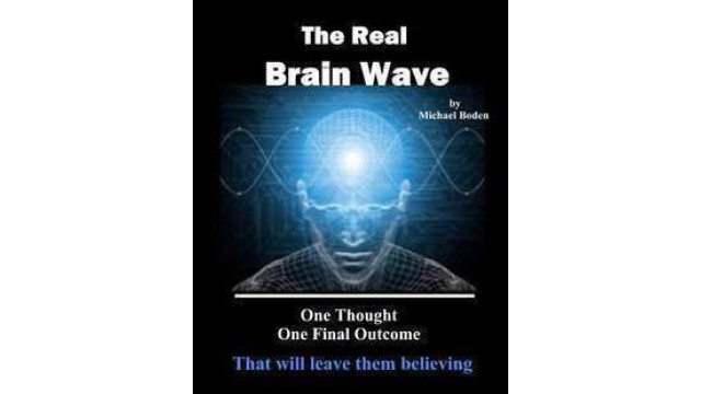 The Real Brainwave by Michael Boden