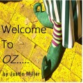 Return To Oz by Justin Miller Return To Oz by Justin Miller