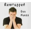 Rewrapped by Dan Hauss Rewrapped by Dan Hauss