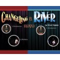 River & Changeling by Shoot Ogawa River & Changeling by Shoot Ogawa