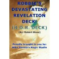 Robbie's Devastating Revelation Deck by Robert Shaw Robbie's Devastating Revelation Deck by Robert Shaw