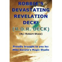 Robbie's Devastating Revelation Deck by Robert Shaw