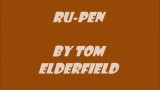 Ru-Pen by Tom Elderfield