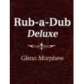 Rub-A-Dub Deluxe by Glenn Morphew Rub-A-Dub Deluxe by Glenn Morphew