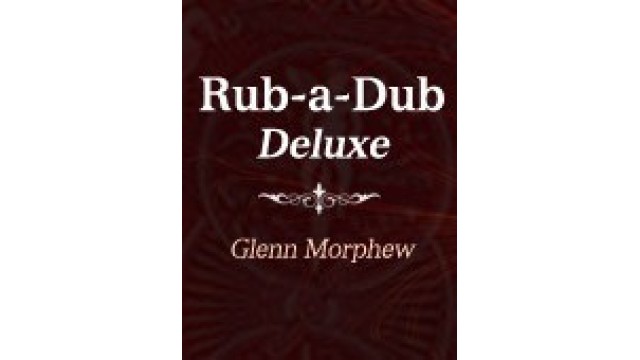 Rub-A-Dub Deluxe by Glenn Morphew