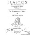 The Rubber-Band Magic Of Joe Rindfleisch by Stephen Minch The Rubber-Band Magic Of Joe Rindfleisch by Stephen Minch