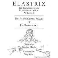 The Rubber-Band Magic Of Joe Rindfleisch by Stephen Minch