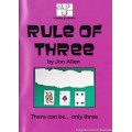 Rule Of Three by Jon Allen Rule Of Three by Jon Allen